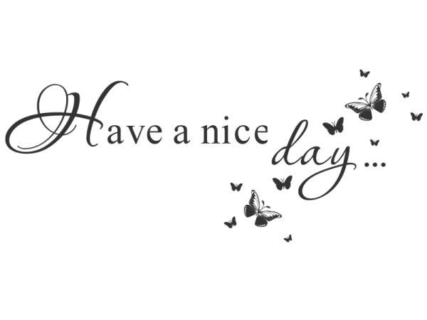 have_a_nice_day