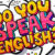 Разговорный английский! Все хотят разговорный английский.